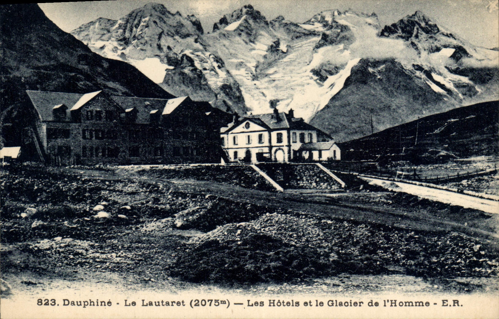 Le Lautaret (2075m) — Les Hôtels et le Glacier de l'Homme — E.R.