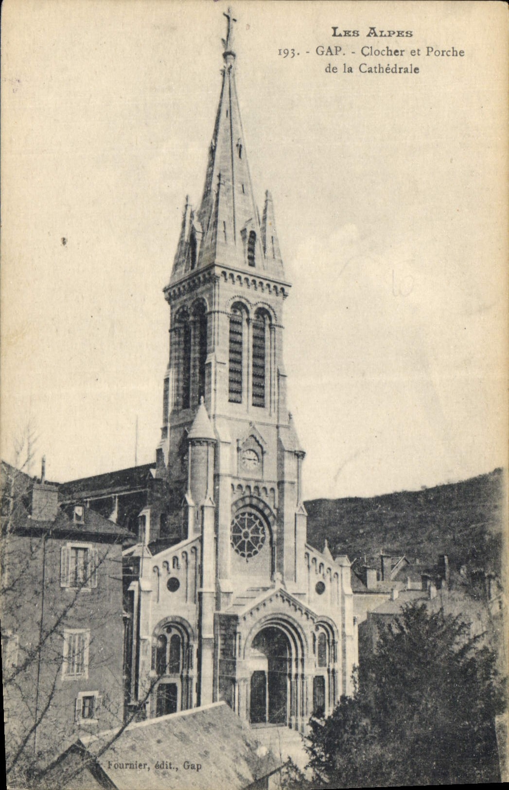 Gap - Clocher et Porche de la Cathédrale — Les Alpes — Fournier, édit., Gap