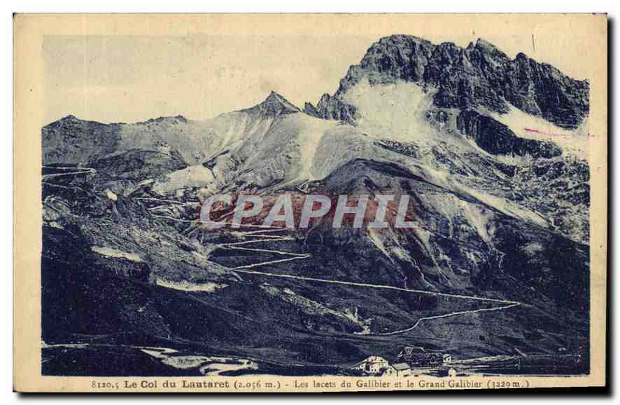 Le Col du Lautaret (2.056 m.) — Les lacets du Galibier et le Grand Galibier (3339 m.) — A. Hourlier, 5, Rue Grassisieu - Grenoble