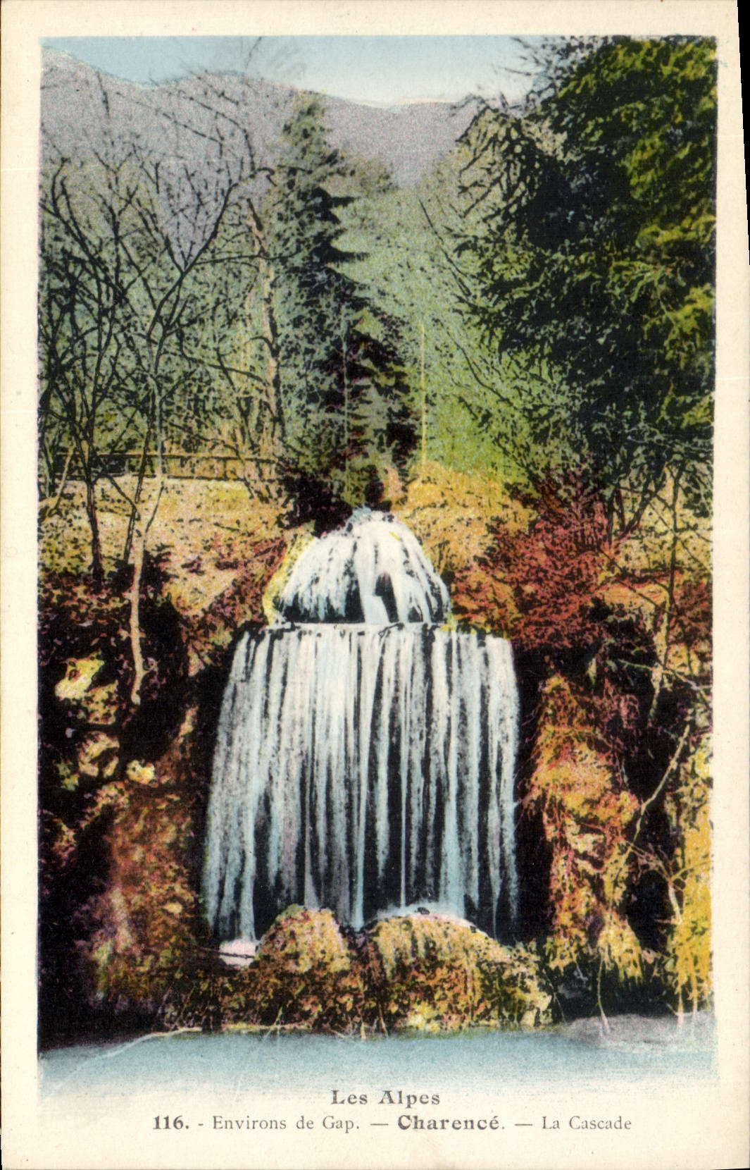 Les Alpes — Environs de Gap — Charencé — La Cascade — n°116