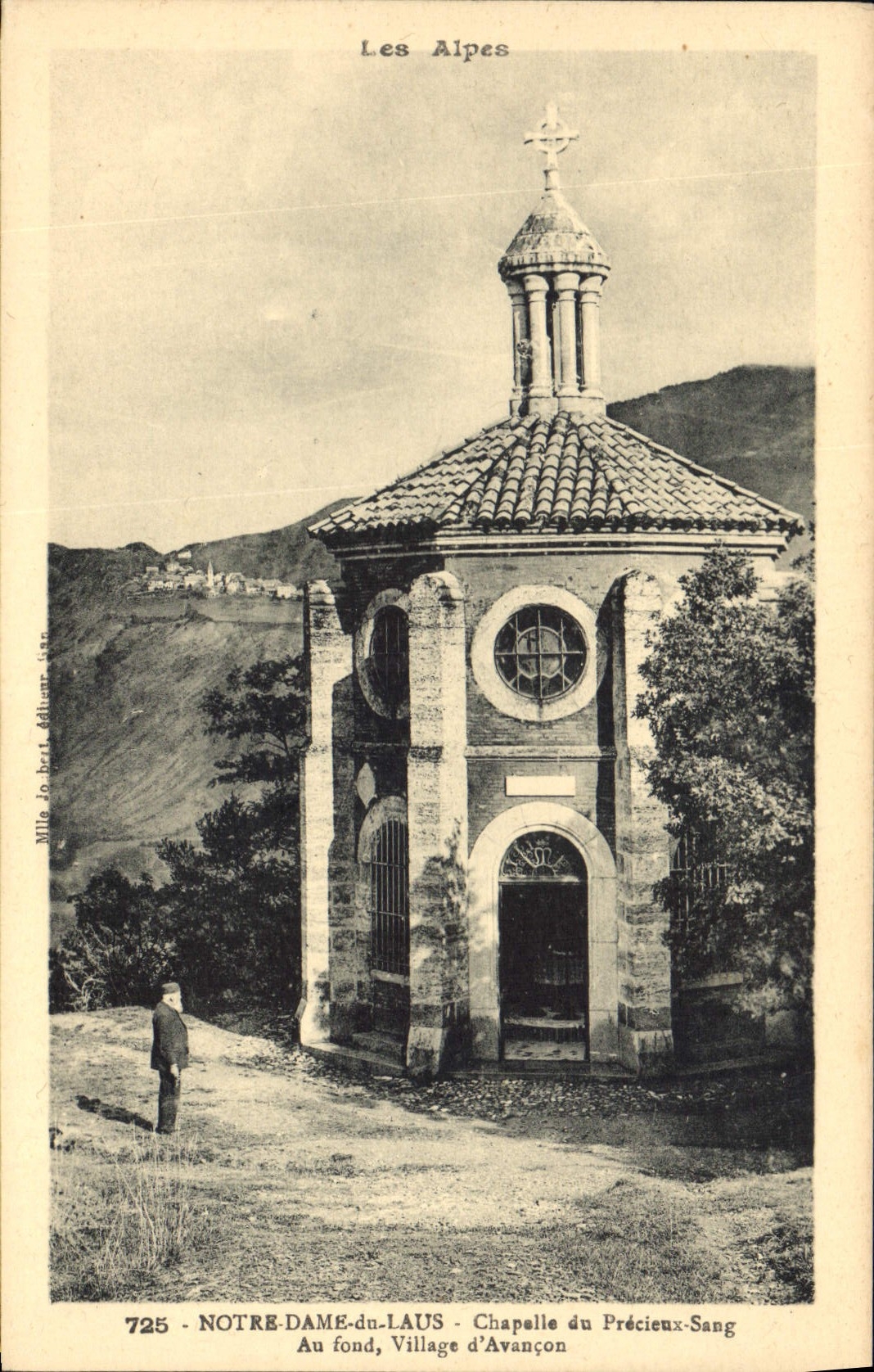 Notre-Dame-du-Laus - Chapelle du Précieux-Sang — Les Alpes, Village d'Avançon — éditeur Mille Jo Bert, n°725