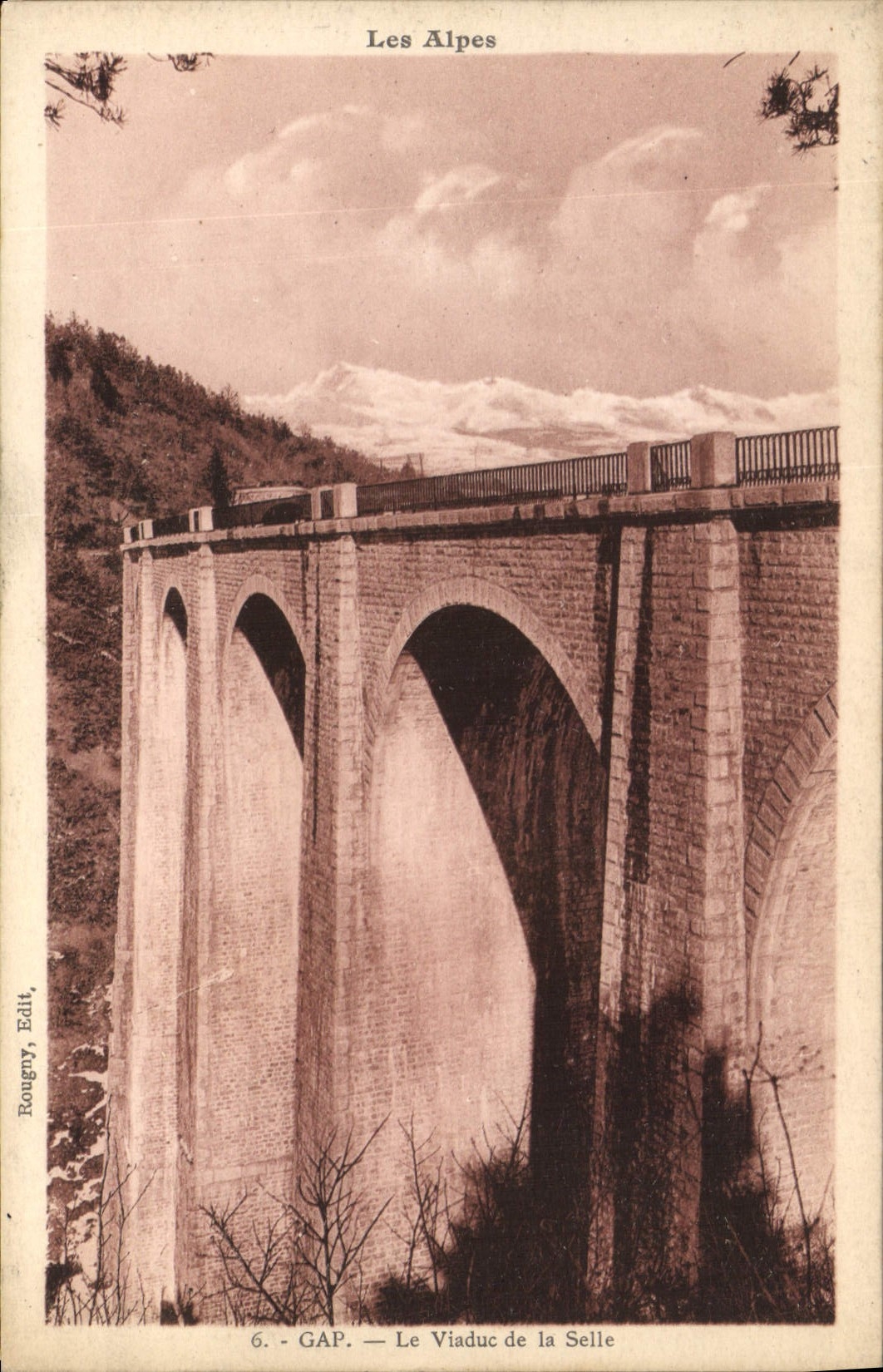 GAP — Le Viaduc de la Selle — Les Alpes