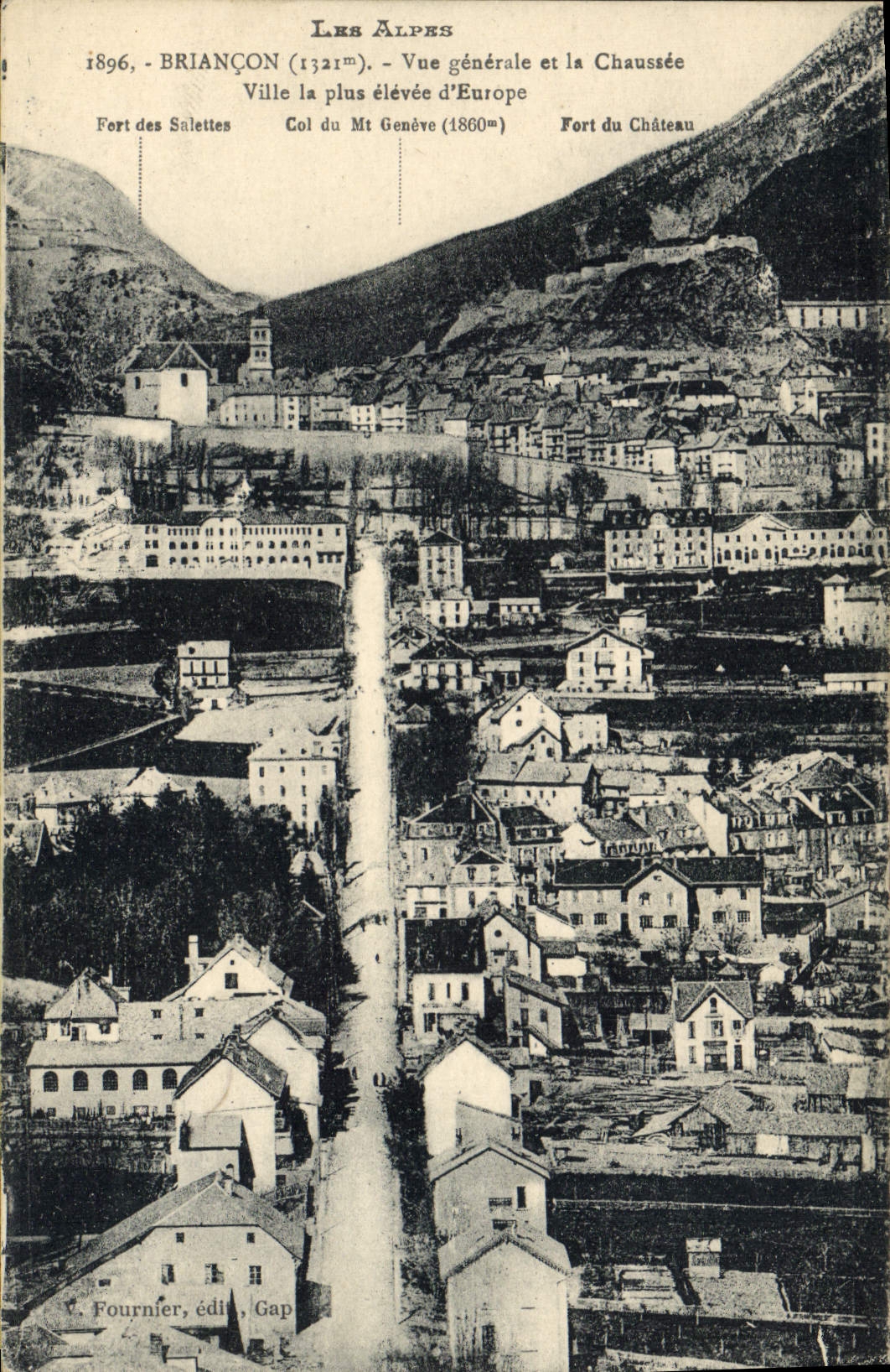 Briançon — Vue générale et la Chaussée — Fournier, édit., Gap