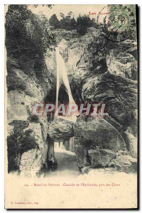 Cascade de l'Eychauda, près des Claux — Massif du Pelvoux — V. Fournier, édit. Gap