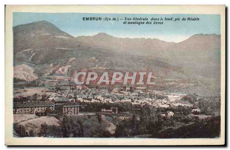 Embrun (870 m.) — Vue Générale dans le fond, pic de Méable et montagne des Orres