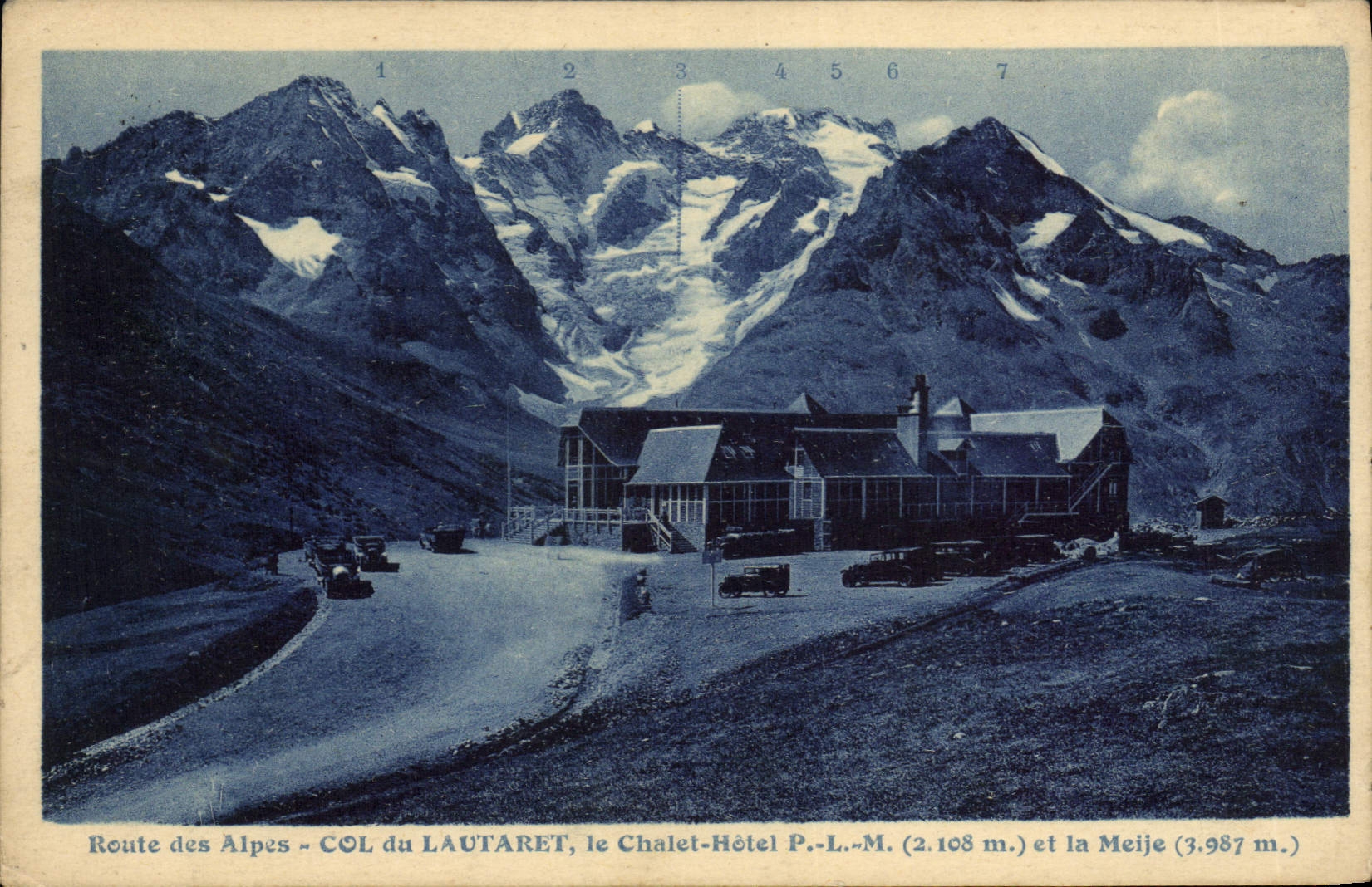 Col du Lautaret — Chalet-Hôtel P.-L.-M. et la Meije — Route des Alpes