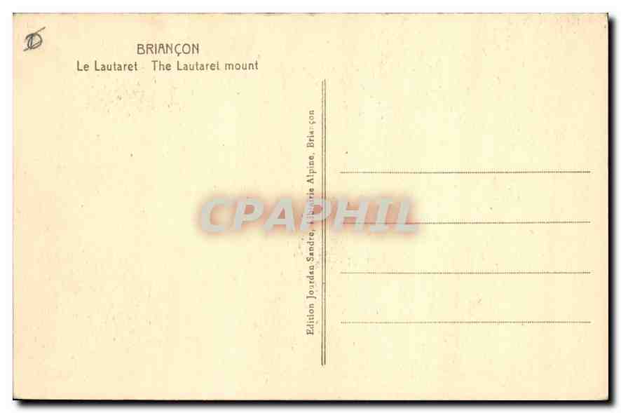 Le Lautaret — Briançon — Édition Jordan Sandre, Briançon — Reverso
