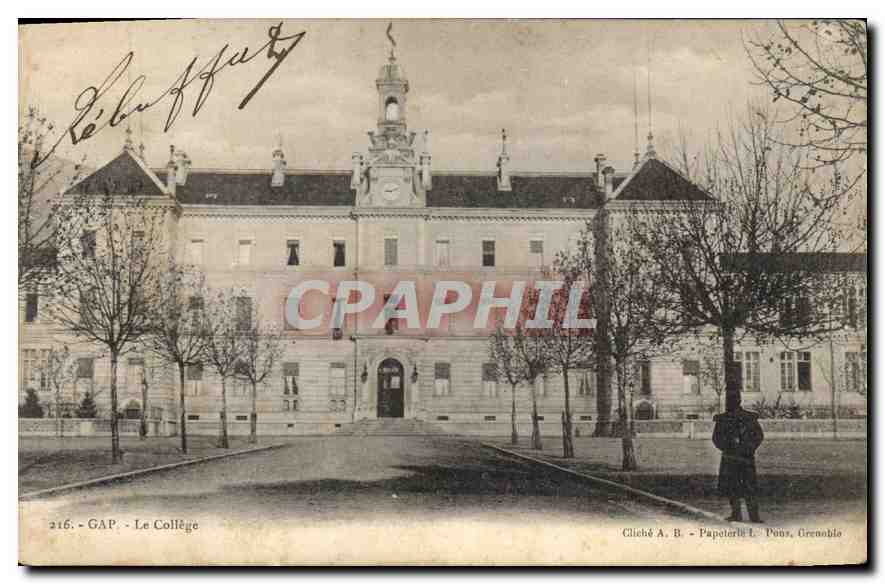 GAP - Le Collège — cliché A. B., Papeterie L. Pons, Grenoble, n°216 - Recto