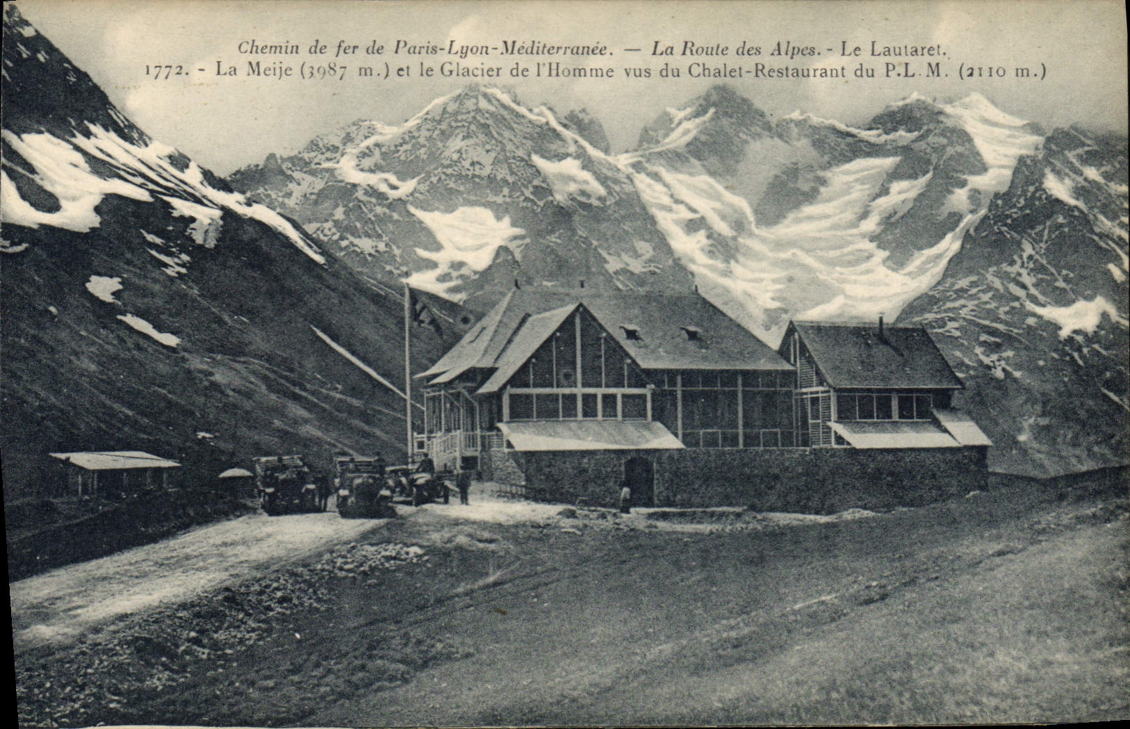 Vue du Chalet-Restaurant du P.L.M. à Le Lautaret — Chemin de fer Paris-Lyon-Méditerranée