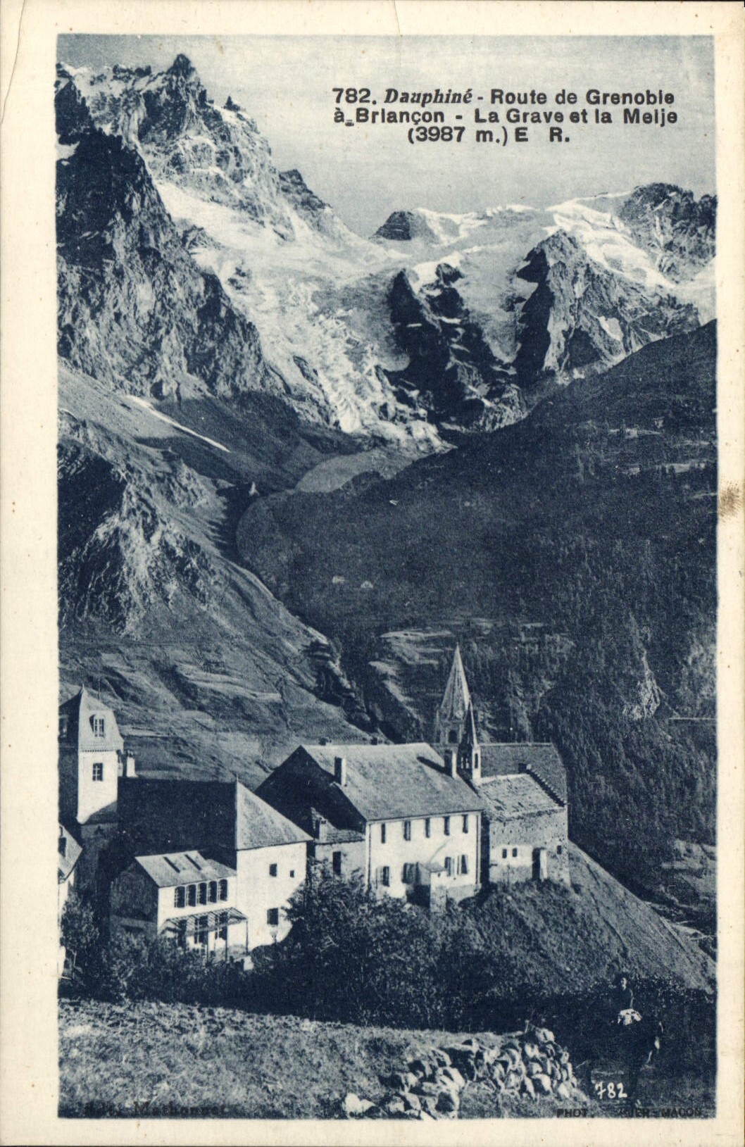 Dauphiné - Route de Grenoble à Briançon - La Grave et la Melije (3987 m.) - E. R. - Phot. E. Grenoc