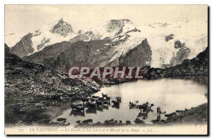 Le Dauphiné — La Grave, le Lac Lériès et le Massif de la Meije — LL. — n° 737
