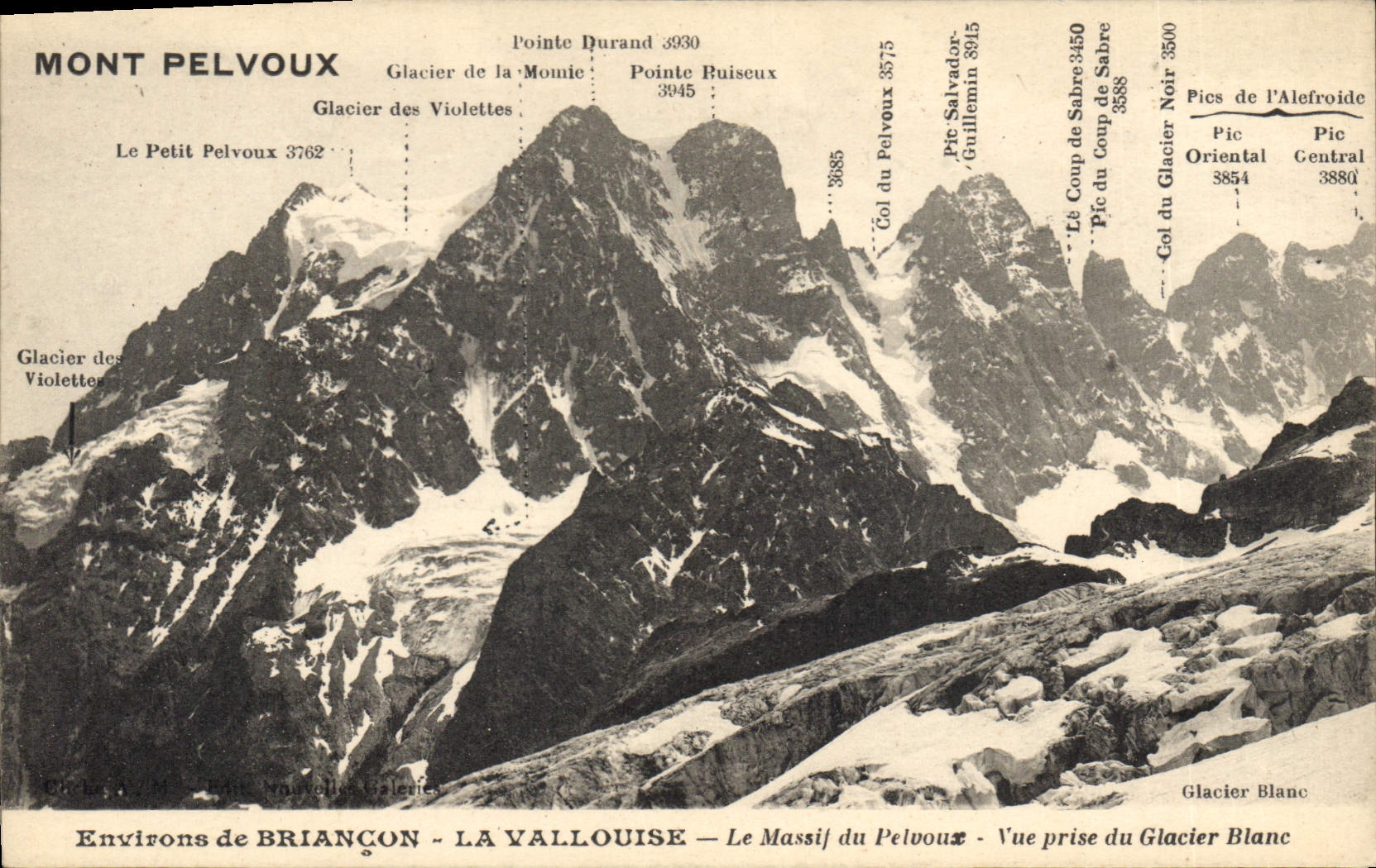 Mont Pelvoux — Vue prise du Glacier Blanc — Environs de Briançon - La Vallouise