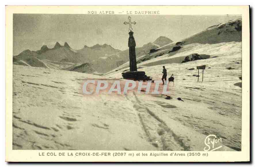 Le Col de la Croix-de-Fer — Vue alpine avec croix et montagnes — Edition R. Girard, N° 421