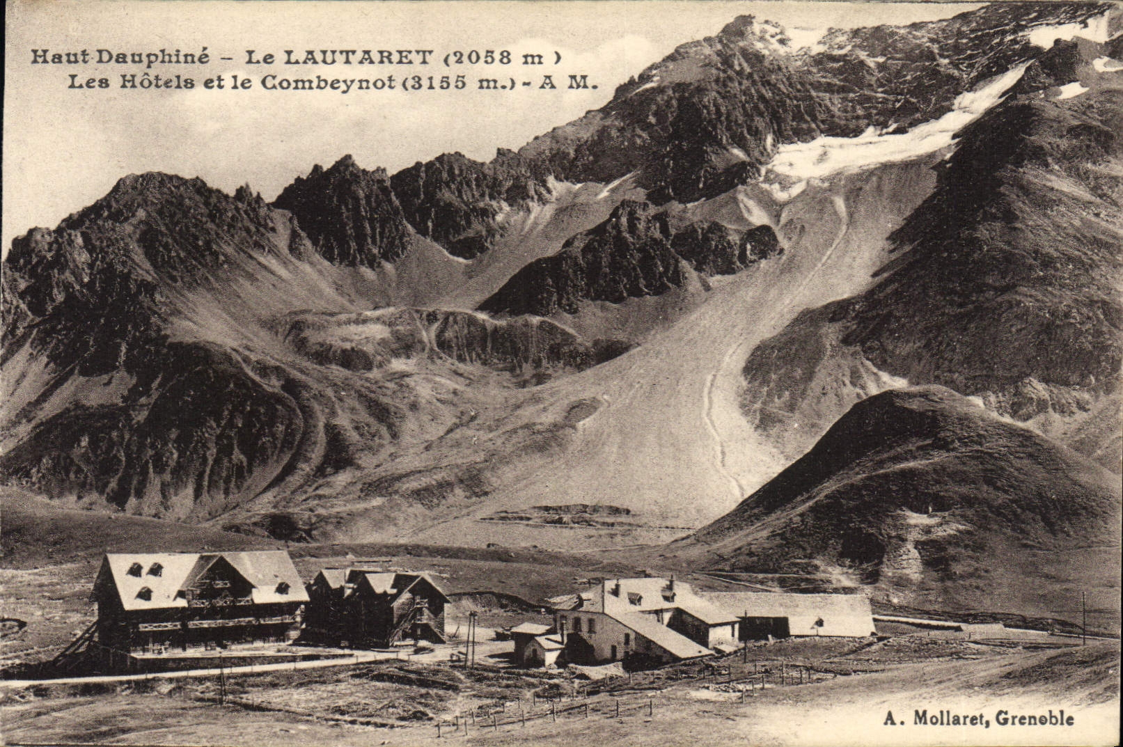 Haut Dauphiné — Le Lautaret (2058 m) et le Combeynot (3155 m) — A. Mollaret, Grenoble