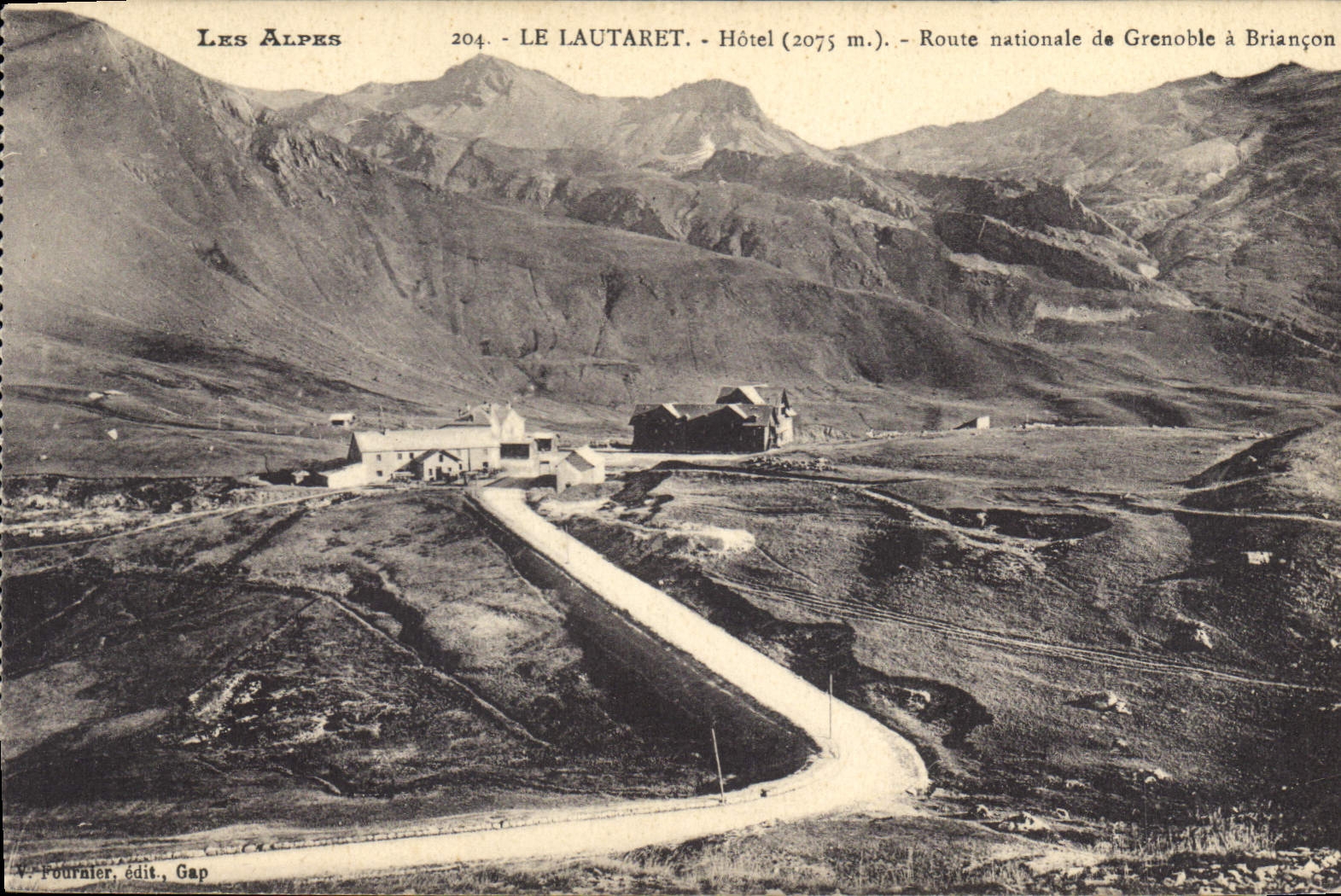 Le Lautaret - Hôtel (2075 m.) - Route nationale de Grenoble à Briançon