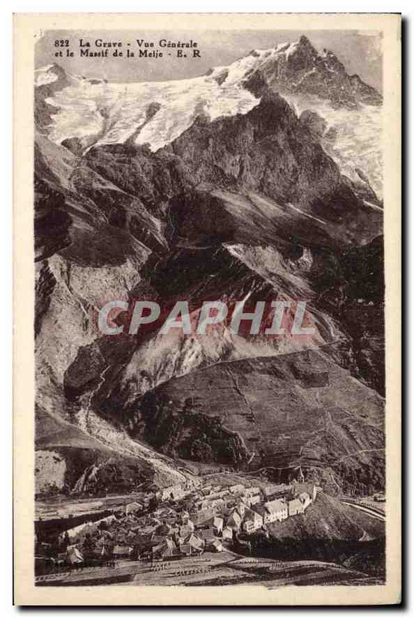 CPA La Grave Vue Generale et le Massif de la Meije 