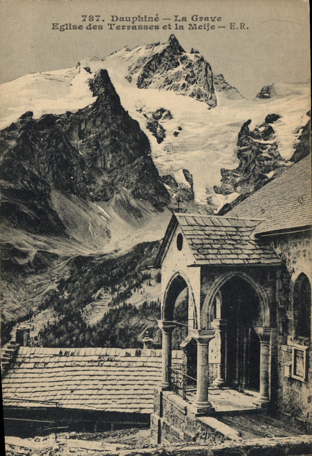 Dauphiné — La Grave — Église des Terrasses et la Meije — E.R. n°787