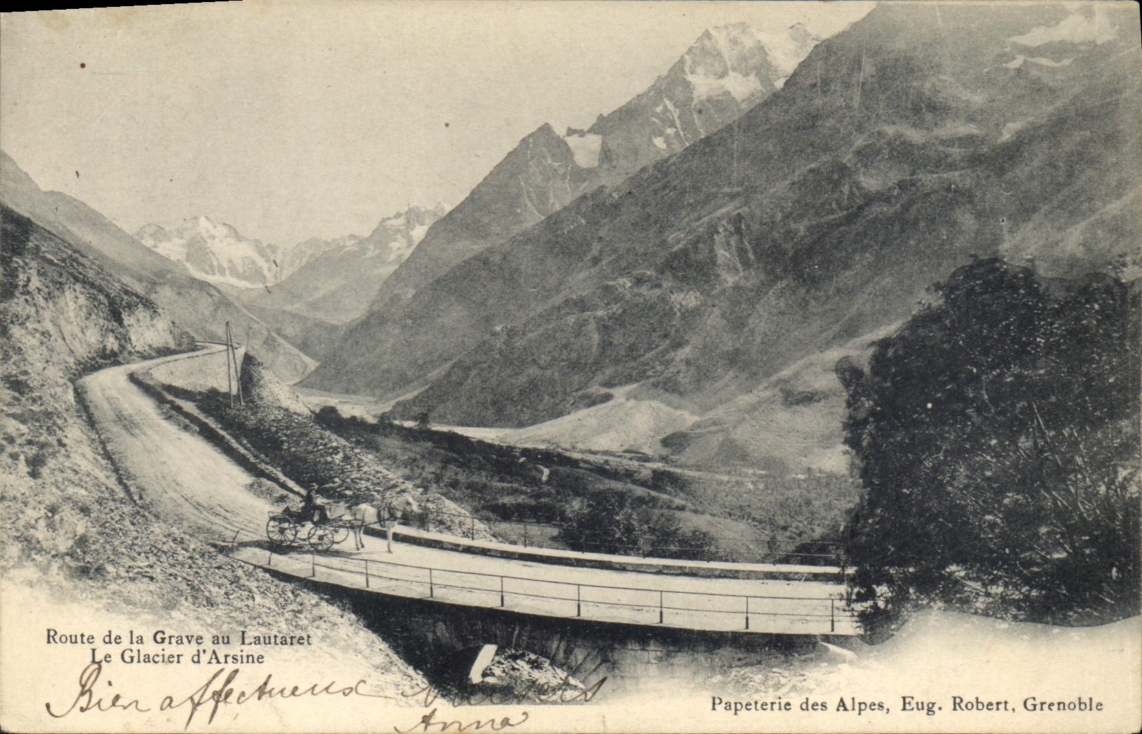 Route de la Grave au Lautaret — Le Glacier d'Arsine — Papeterie des Alpes, Eug. Robert, Grenoble