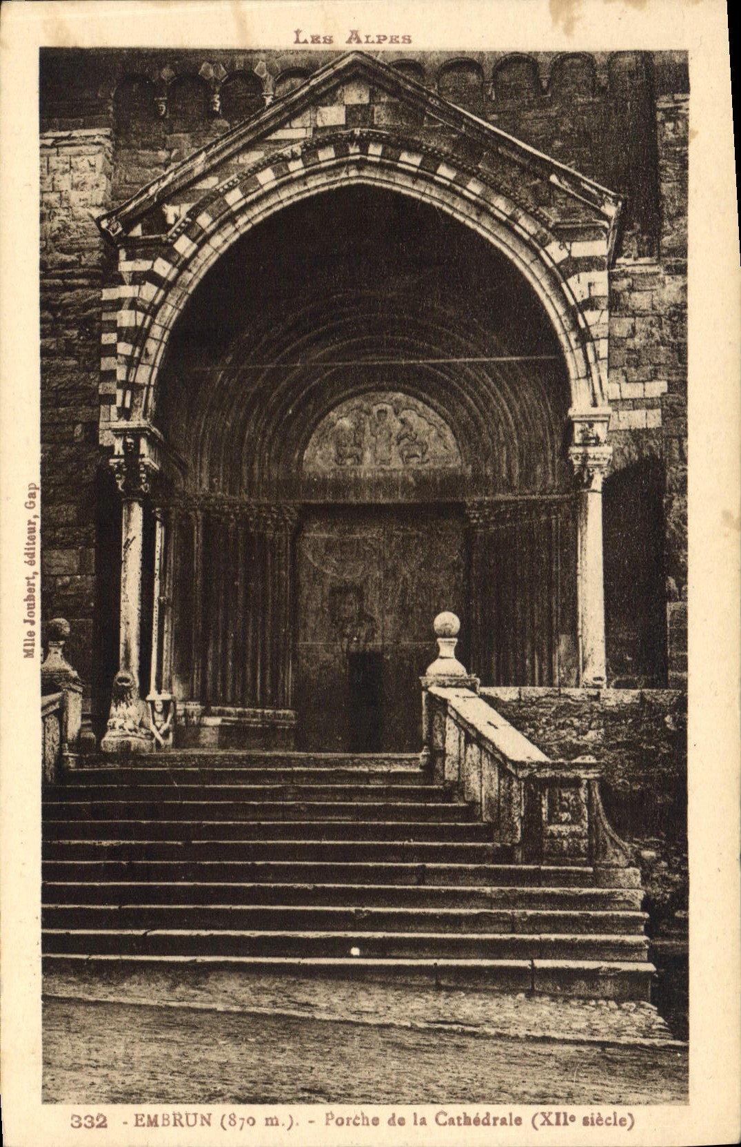 Embrun (870 m.) — Porche de la Cathédrale (XIIe siècle) — Mlle Jombert, éditeur, Gap, n° 332
