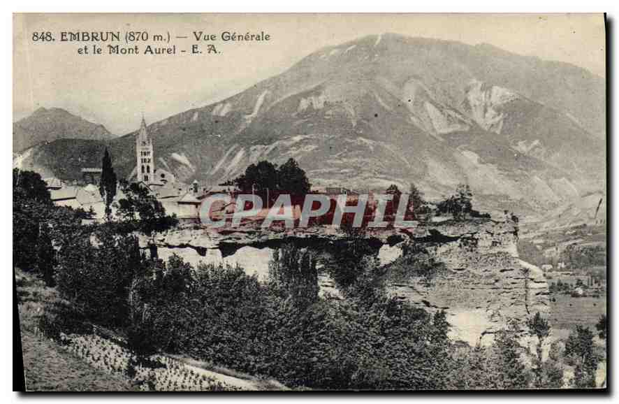 Embrun (870 m.) — Vue Générale et le Mont Aurel — E. A.