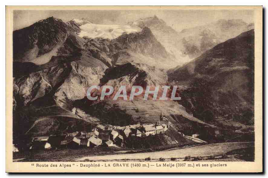 La Grave (1480 m) — La Meije (3987 m) et ses glaciers — Route des Alpes — Dauphiné