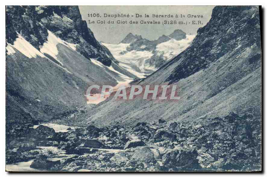 CPA Dauphine De la Berarde a la Grave Le Col du Ciot des Cavales 