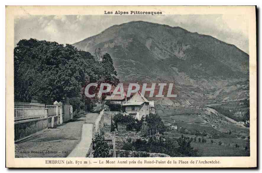 Embrun (alt. 871 m) — Le Mont Aurel pris du rond-point de la Place de l'Archevêché — Louis Bonnet, éditeur - Gap