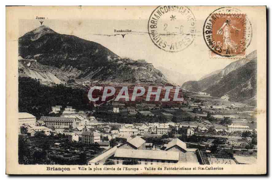 Briancón — Ville la plus élevée de l'Europe — Vallée de Fontchrystiane et Ste-Catherine