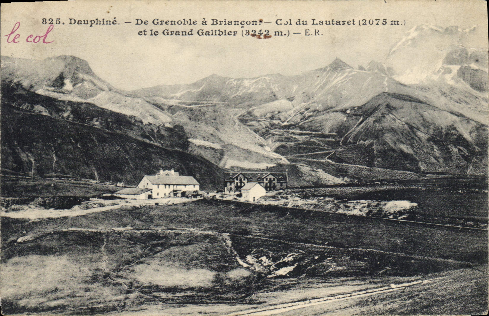 Col du Lautaret (2075 m.) — Dauphiné — E.R.