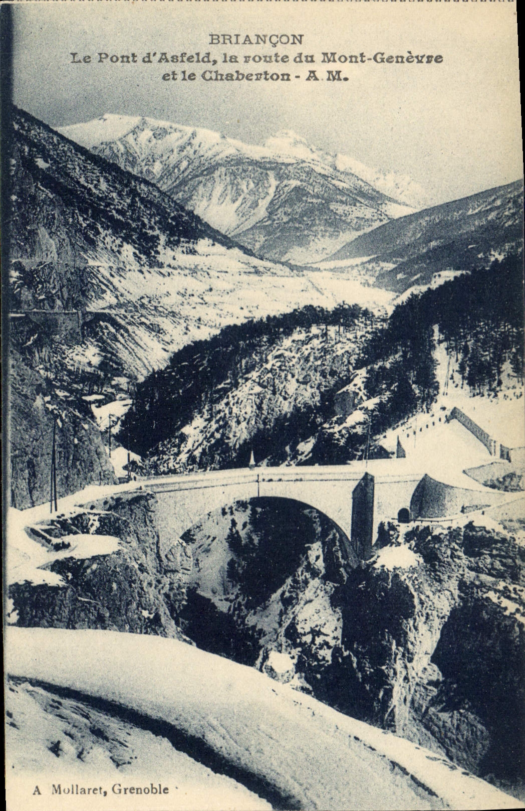 BRIANÇON — Der Asfeld-Brücke, der Weg zum Mont-Genève — A. M.