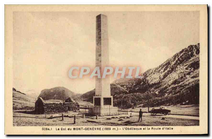 Le Col du MONT-GENÈVRE (1869 m.) — L'Obélisque et la Route d'Italie — éditeur A. Hautelier, Grenoble, n° 3084.1