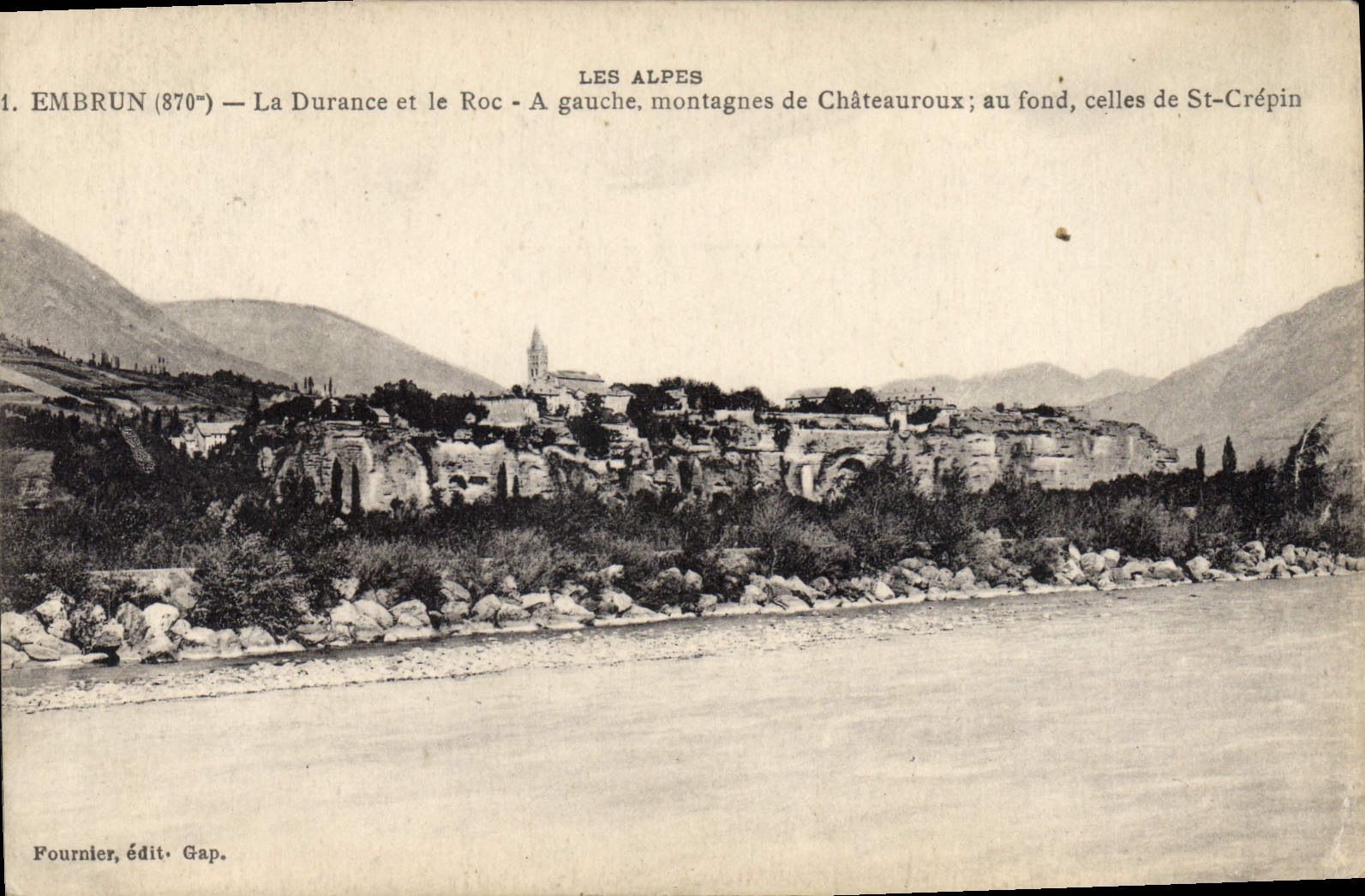 Embrun (870m) — The Durance and the Roc — Mountains of Châteauroux and St-Crépin — Pournier, publisher Gap