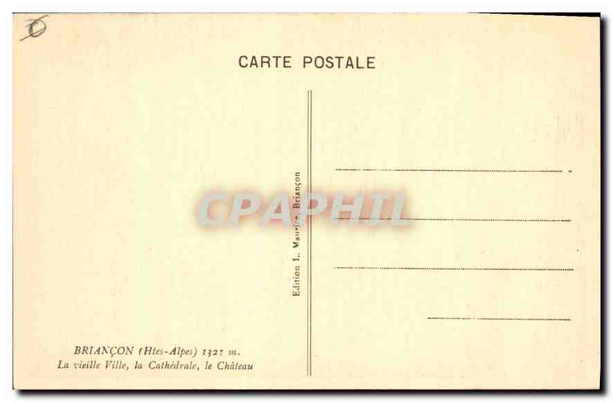BRIANÇON (Hautes-Alpes) — La vieille Ville, la Cathédrale, le Château — Édition L. Manjou — Reverso