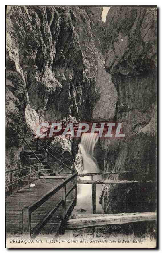 CPA Briancon Chute de la Serverelle sur le Pont Baldy 
