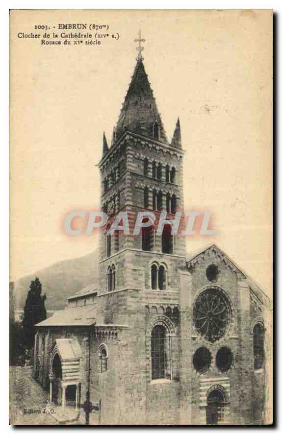 CPA Embrun Clocher de la Cathedrale 