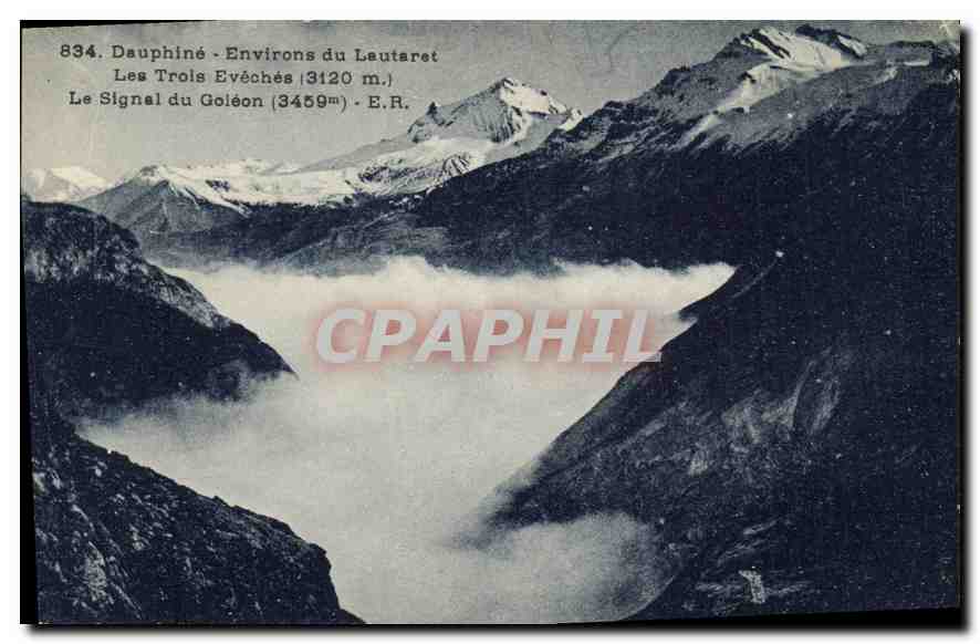 Dauphiné - Environs du Lautaret — Les Trois Evéchés (3120 m.) et Le Signal du Goléon (3459 m.) — E.R.
