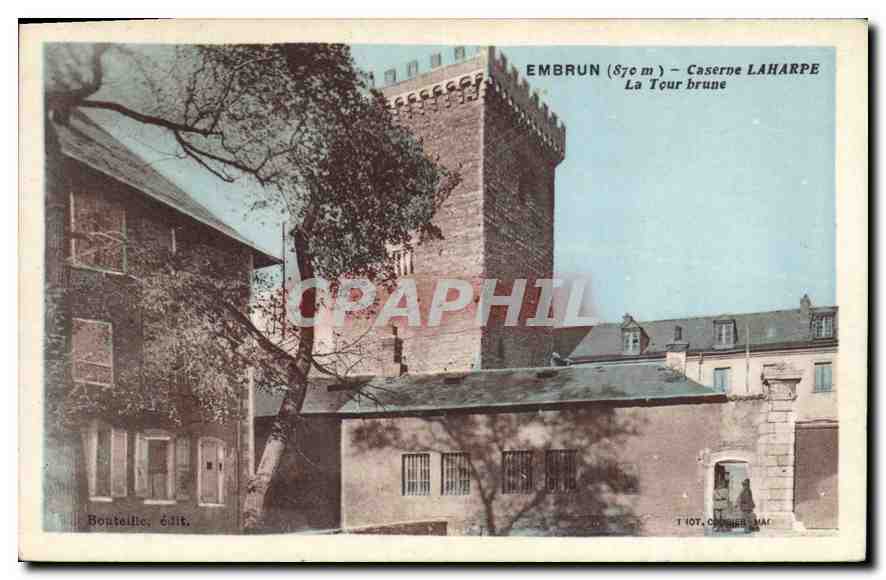 CPA Embrun Caserne Laharpe La Tour brune 