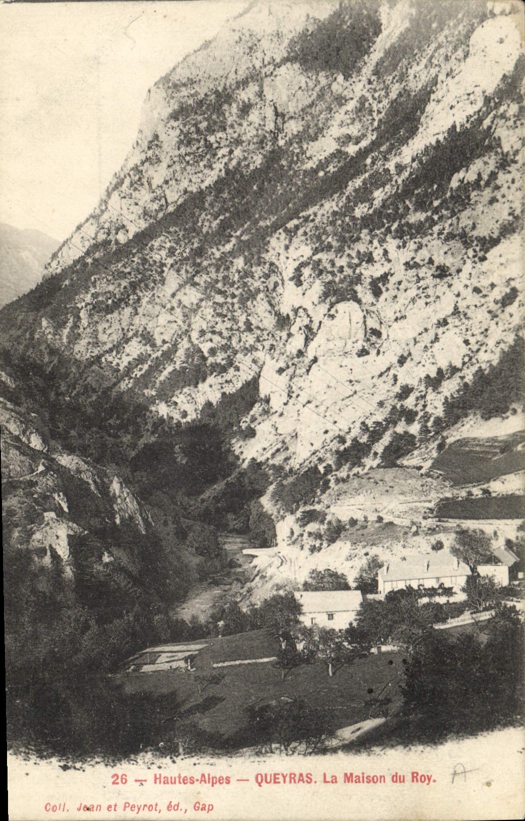 Queyras — La Maison du Roy — Coll. Jean et Peyrot, Gap