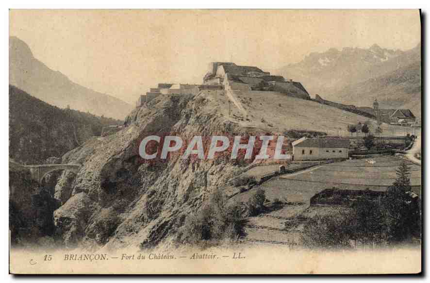 BRIANÇON — Fort du Château — Abattoir — LL.