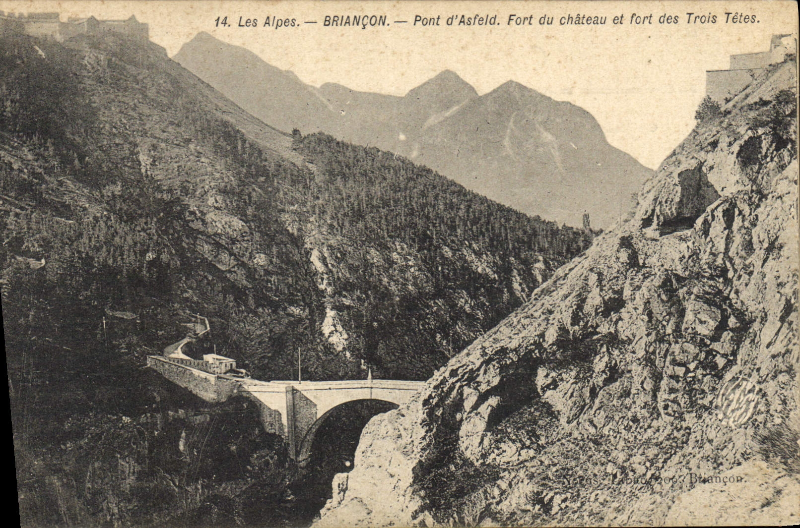 Les Alpes — Briançon — Pont d'Asfeld, Fort du château et fort des Trois Têtes.