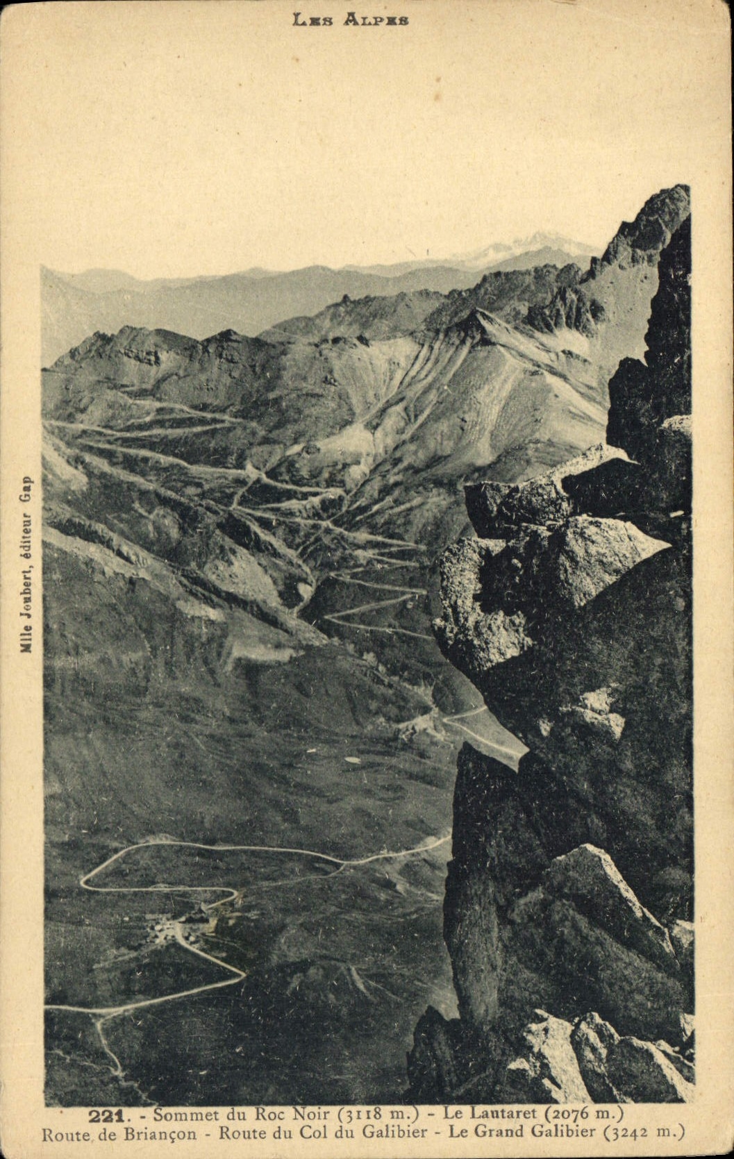 Les Alpes — Vue panoramique des sommets du Roc Noir, du Lautaret et du Grand Galibier — Mille Joubert, éditeur Gap, n° 221