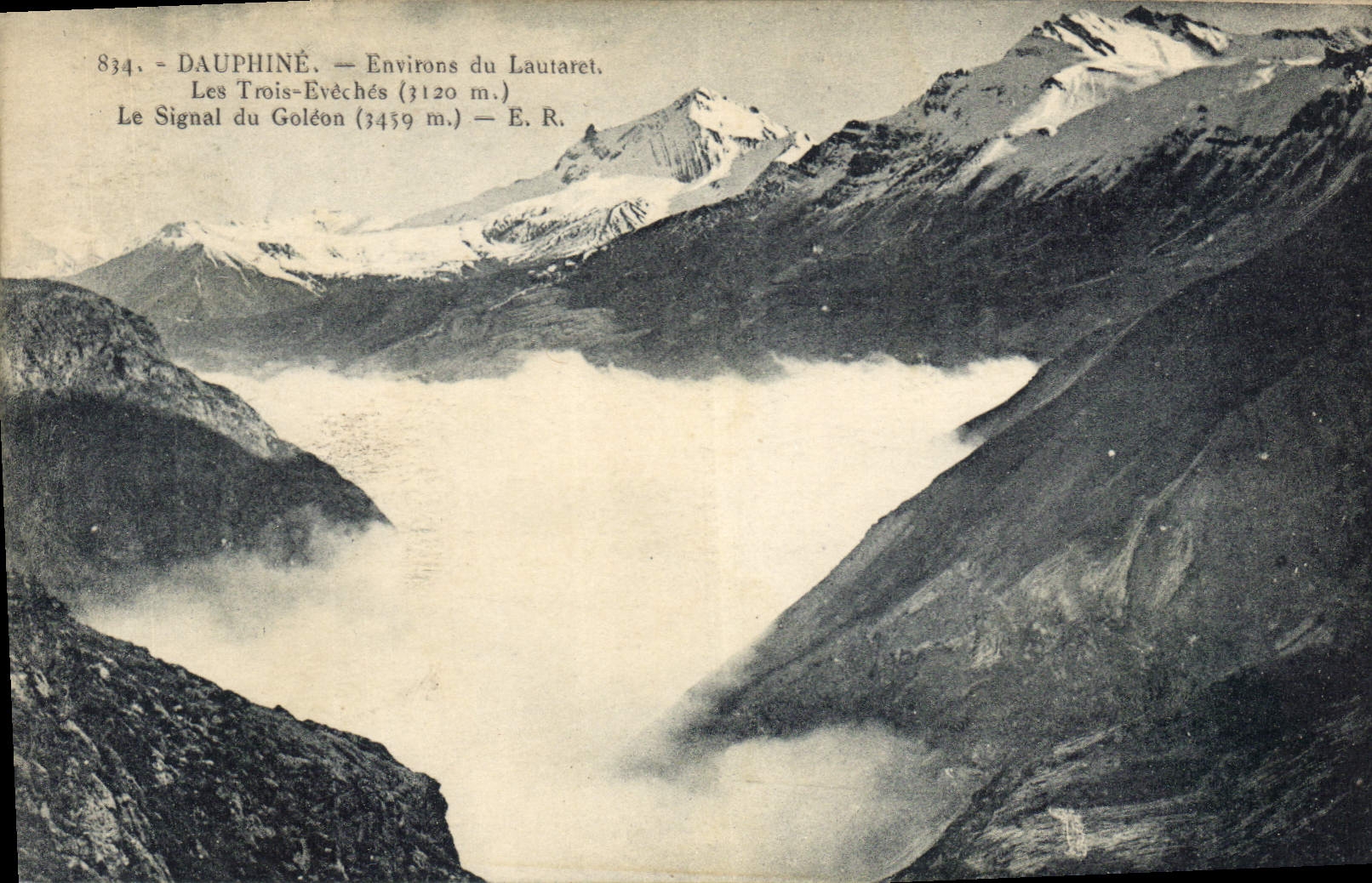 Dauphiné — Environs du Lautaret — Les Trois-Évêchés (3120 m.) — Le Signal du Goléon (3459 m.) — E. R.