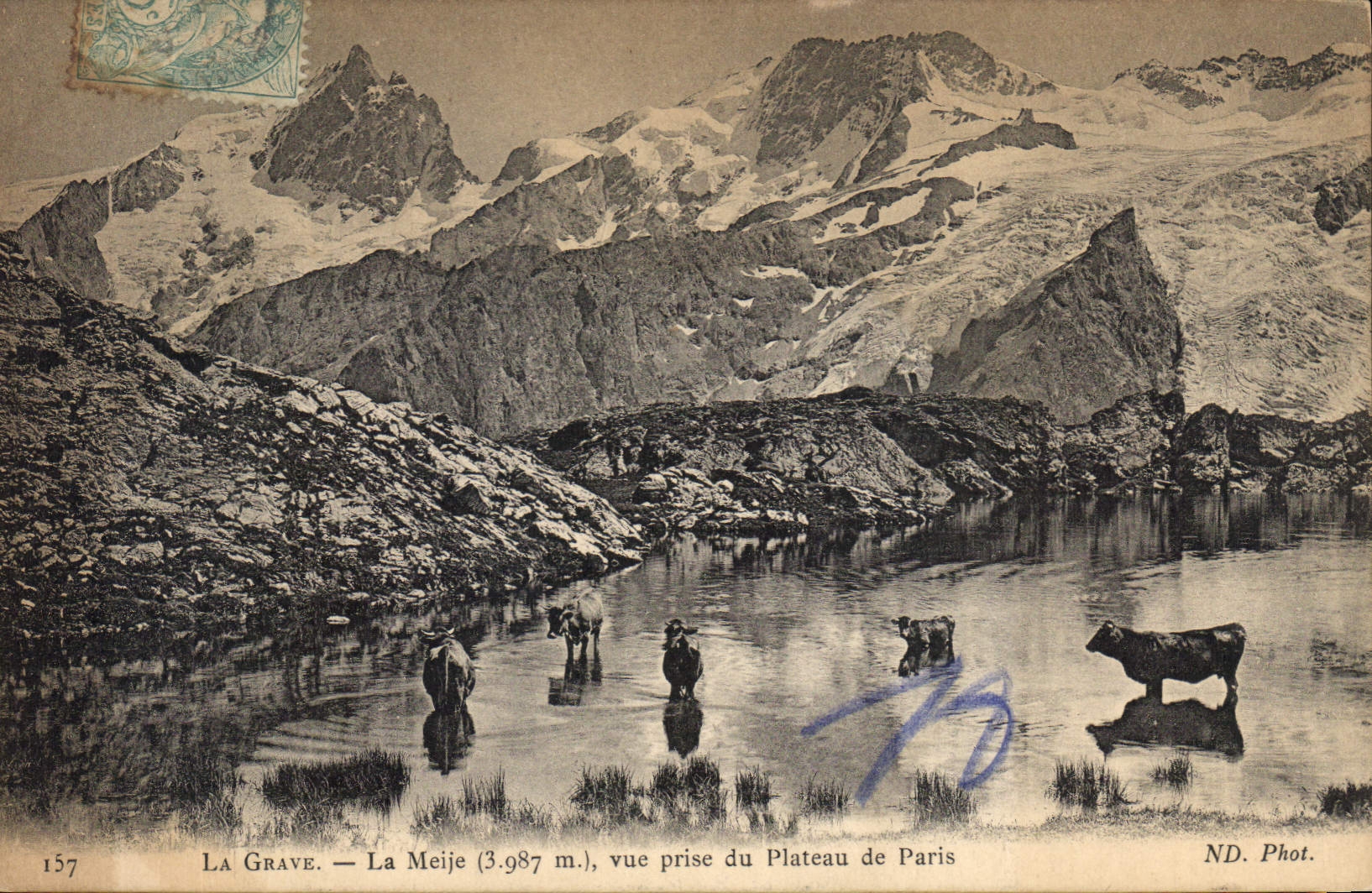 La Grave — La Meije (3.987 m.), vue prise du Plateau de Paris — ND. Phot. n°157