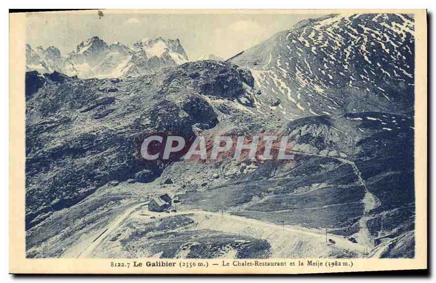 CPA Le Galibier Le Chalet Restaurant et la Meije 