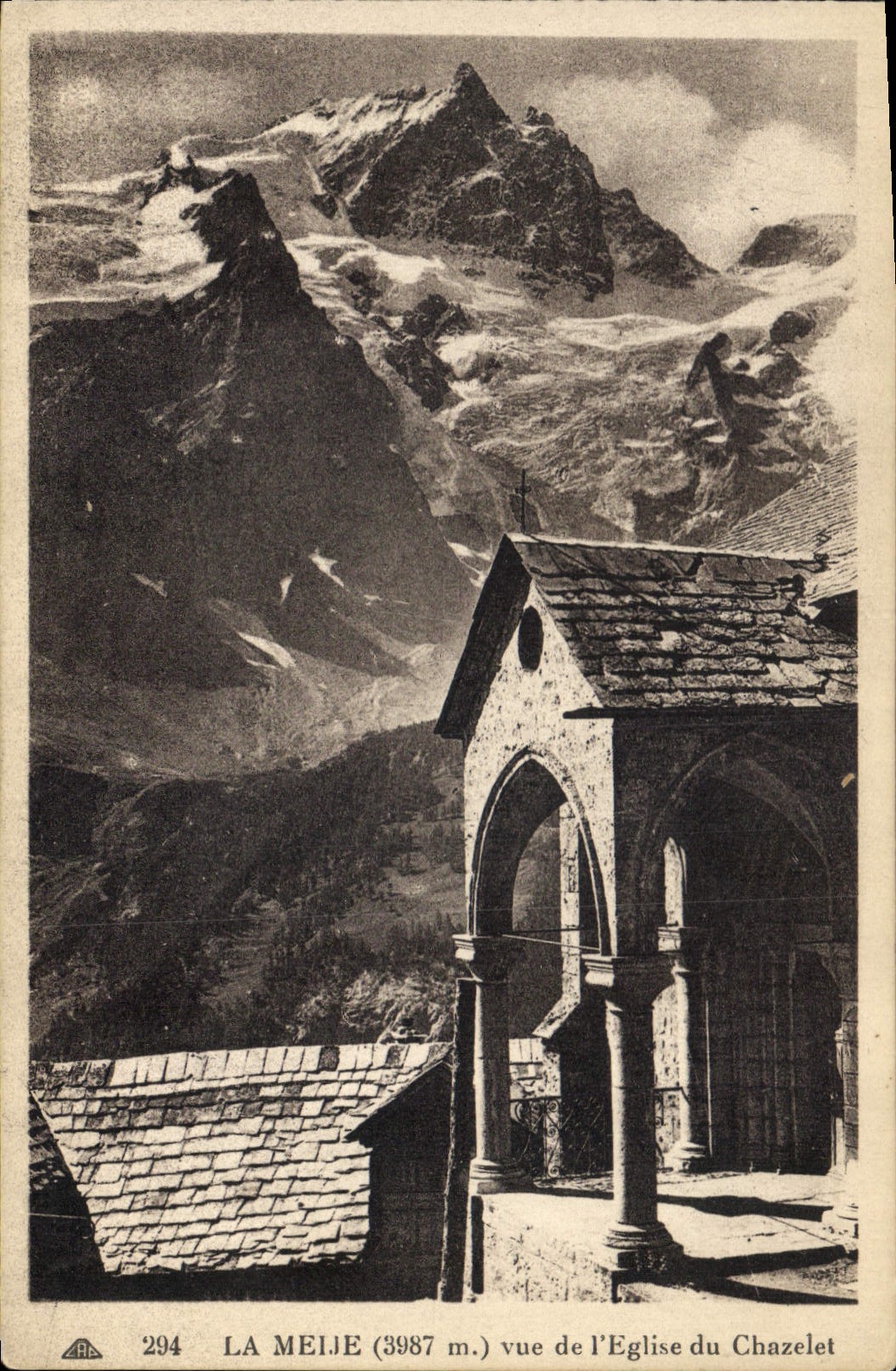 La Meije (3987 m.) vue de l'Église du Chazelet — CPA n°294 — C° des Arts Photobecanich