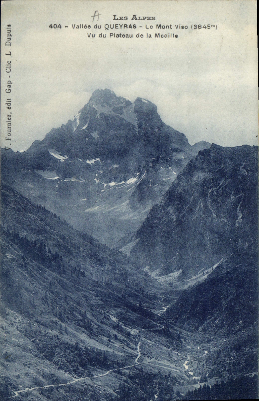 Les Alpes — Vallée du Queyras — Le Mont Viso (3845m) vu du Plateau de la Medille — Y. Fournier, édit Gap