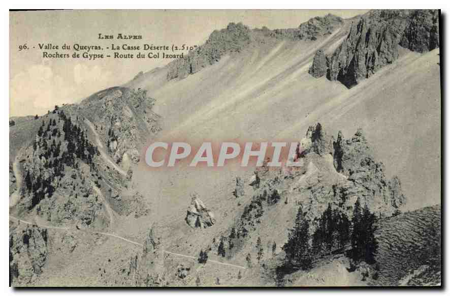 CPA Les Alpes Vallee du Queyras la Casse Deserte Rochers de Gypse Route du Col Izoard 