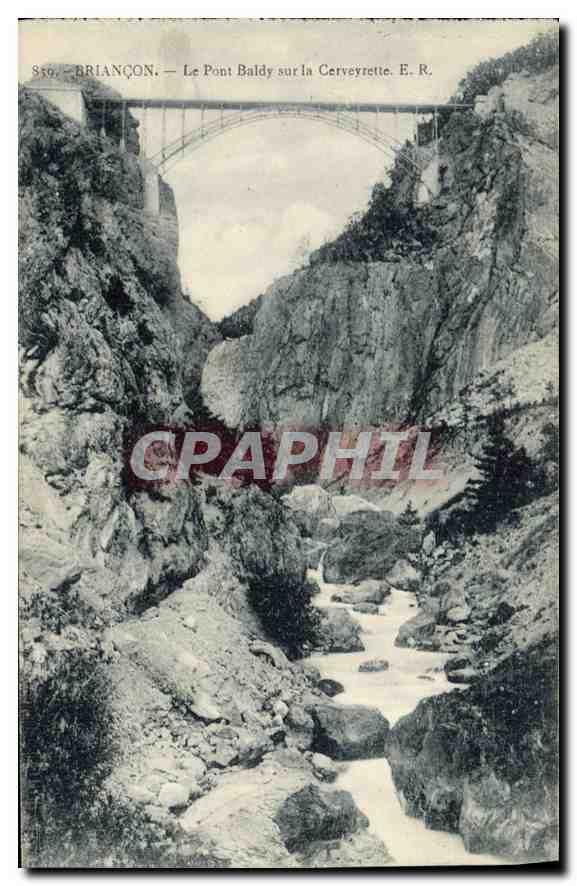BRIANÇON — Le Pont Baldy sur la Cerveyrette — E.R. — n° 856
