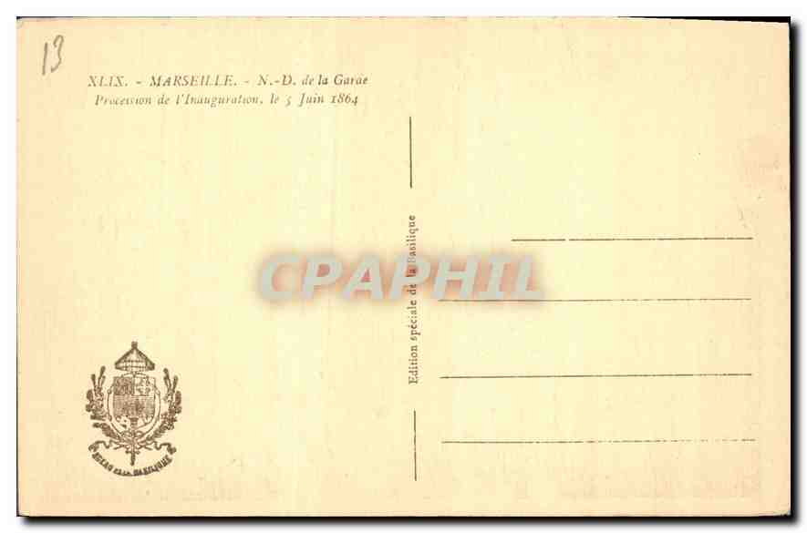 CPA Marseille N D de la Garde Procession de l'Inauguration le 5 Juin 1864  — Rückseite