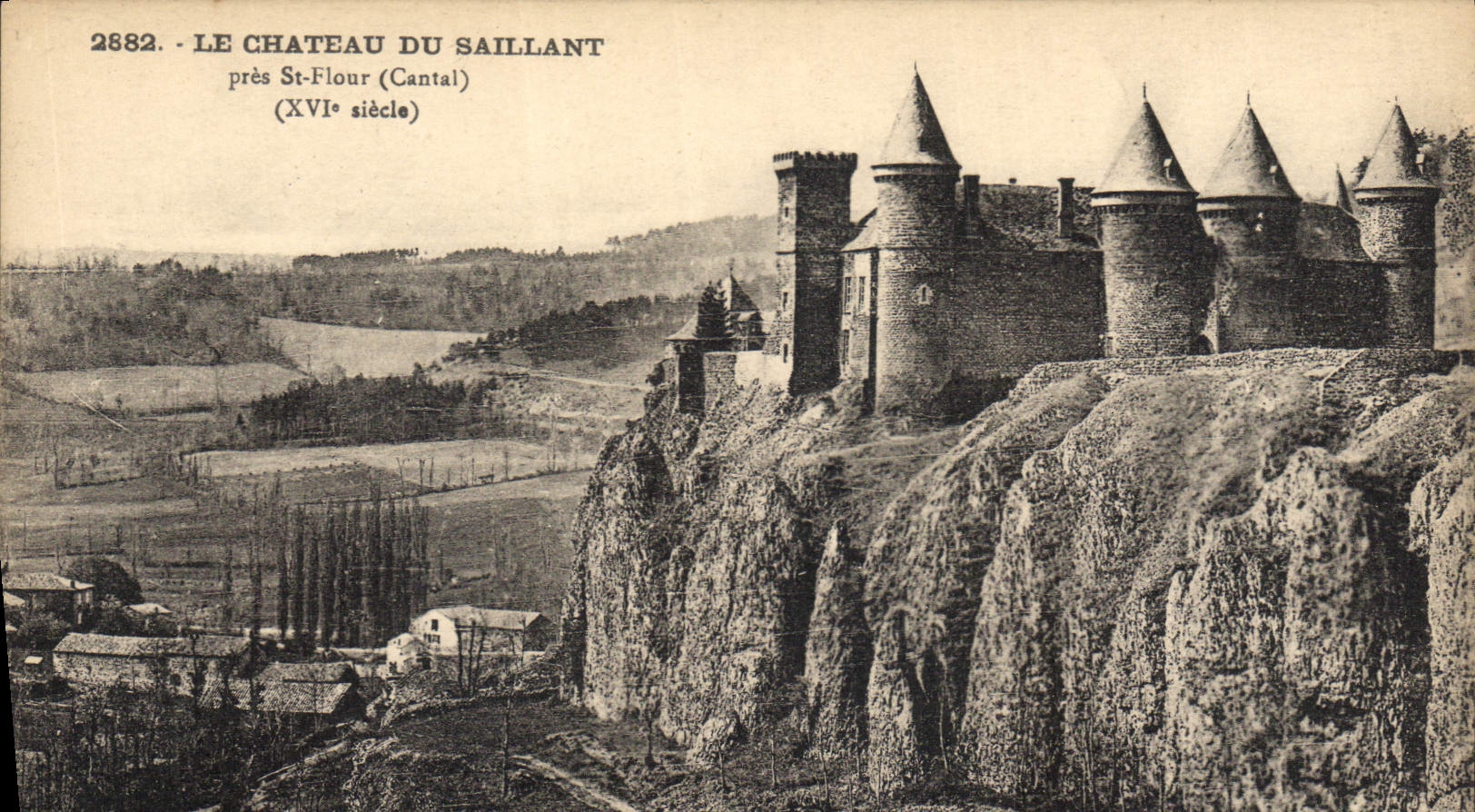CPA Le Chateau du Saillans pres St Flour Cantal XVI siecle 